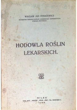 Hodowla roślin lekarskich 1925 r.