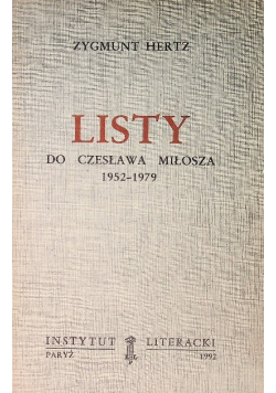Listy do Czesława Miłosza 1952-1979