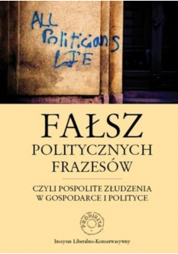 Fałsz politycznych frazesów