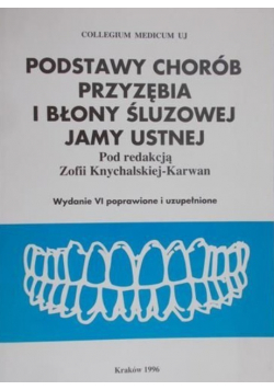 Podstawy chorób przyzębia i błony śluzowej jamy ustnej