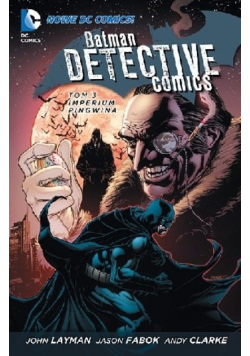 Batman Detective Comics Tom 3 Imperium Pingwina
