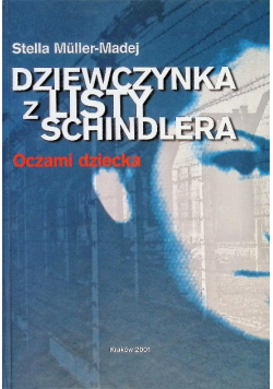 Dziewczynka z listy schindlera oczami dziecka