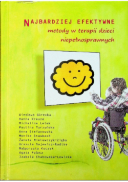 Najbardziej efektywne metody w terapii dzieci niepełnosprawnych
