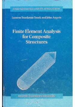 Finite Element Analysis for Composite Structures