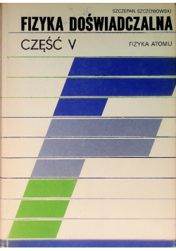 Fizyka Doświadczalna Część V Fizyka Atomu