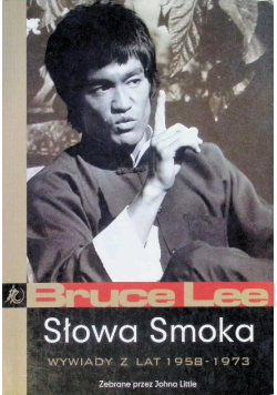Słowa Smoka wywiady z lat 1958 - 1973