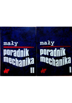 Mały Poradnik Mechanika Tom I  i II