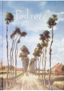 Podróże w malarstwie i grafice