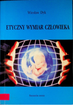 Etyczny wymiar człowieka