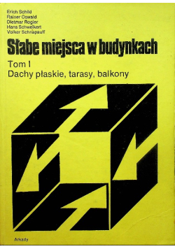 Słabe miejsca w budynkach Tom I
