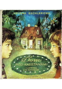 Dom pod kasztanami
