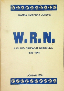 W.R.N. PPS Pod Okupacją niemiecką