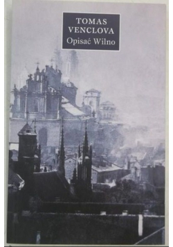 Opisać Wilno