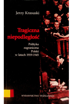 Tragiczna niepodległość