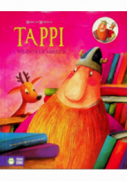 Tappi i niezwykłe miejsce