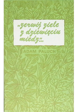 Zerwij ziele z dziewięciu miedz