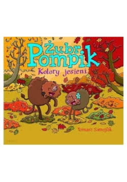 Żubr Pompik. Kolory jesieni