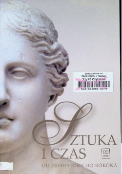 Sztuka i czas Od prehistorii do średniowiecza
