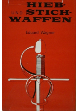Hieb und Stichwaffen