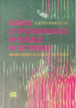 Nauki o wychowaniu w Polsce w XX wieku