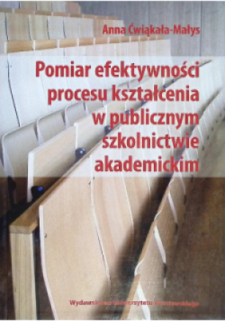Pomiar efektywności procesu kształcenia w publicznym szkolnictwie akademickim