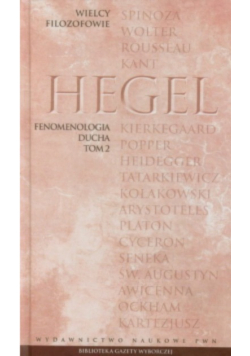 Wielcy Filozofowie  Fenomenologia ducha Tom 2