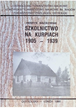 Szkolnictwo na Kurpiach 1905-1939