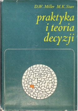 Praktyka i teoria decyzji