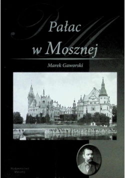 Pałac w Mosznej