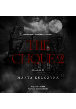 The Clique 2