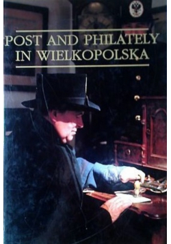 Post and Philately in Wielkopolska