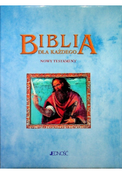 Biblia dla każdego Nowy Testament