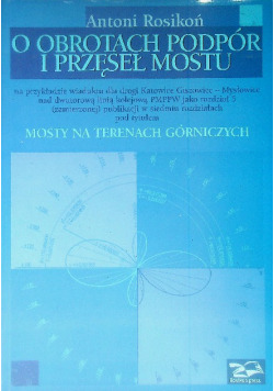O obrotach podpór i przęseł mostu