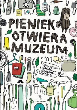 Pieniek otwiera muzeum