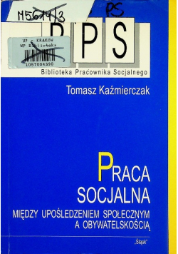 Praca socjalna między upośledzeniem społecznym a obywatelskością