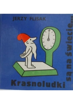 Krasnoludki są na świecie