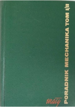 Mały poradnik mechanika Tom I i II