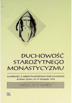 Duchowość starożytnego monastycyzmu