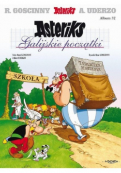Asteriks Album 32 Galijskie początki