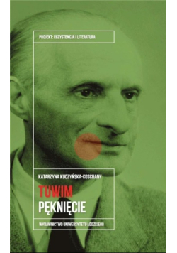 Julian Tuwim. Pęknięcie