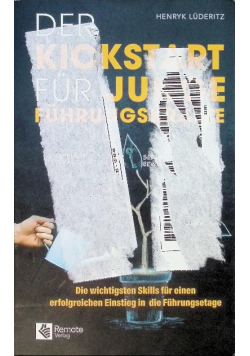 Der Kickstart fur junge Fuhrungskrafte