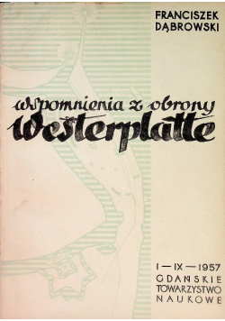 Wspomnienia z obrony Westerplatte