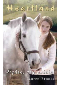 Heartland. Tom 12. Prędzej czy później
