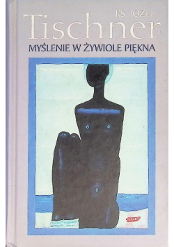 Myślenie w żywiole piękna