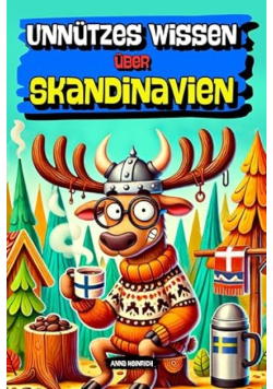 Unnützes Wissen über Skandinavien