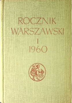 Rocznik warszawski 1960 Tom 1