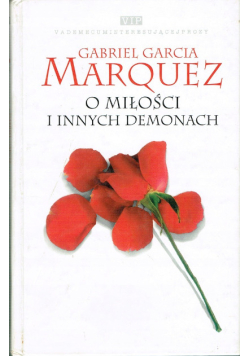 O miłości i innych demonach