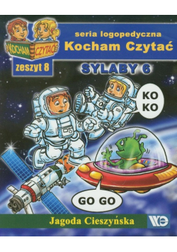 Kocham czytać zeszyt 8. Sylaby 6