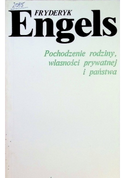 Pochodzenie rodziny własności prywatnej i państwa