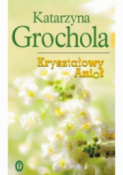 Kryształowy anioł